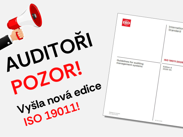Je to tady! Právě vyšla nová 4. edice EN ISO 19011